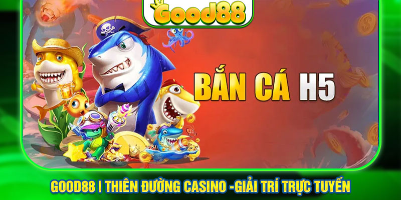 bắn cá h5